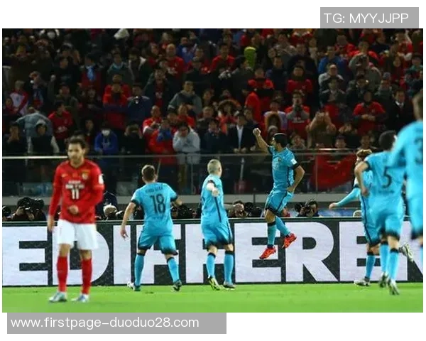 巴萨与恒大精彩对决集锦回顾球场上的激情与荣耀交织